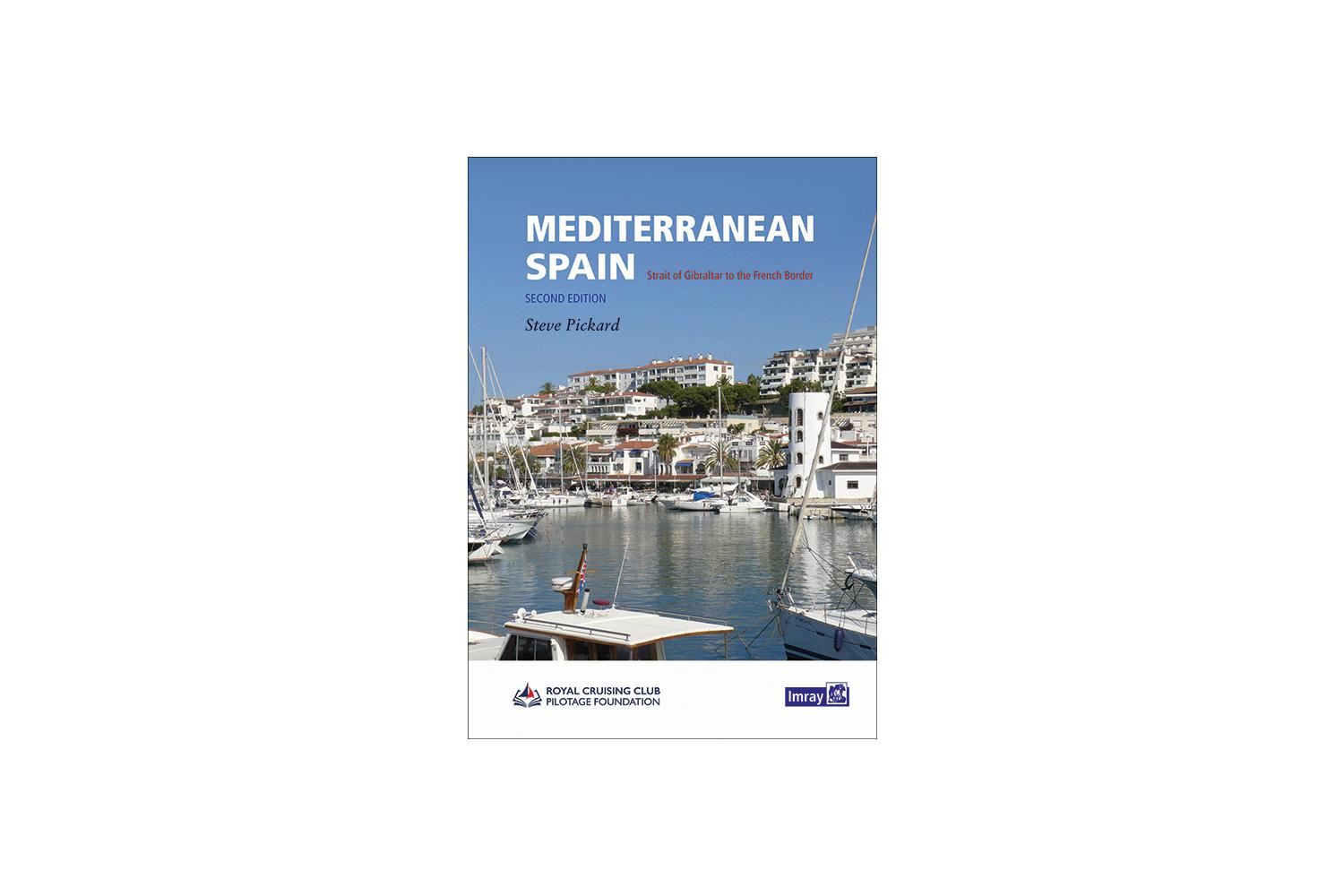 Imray pilot - Mediterranean Spain - Steve Pickard