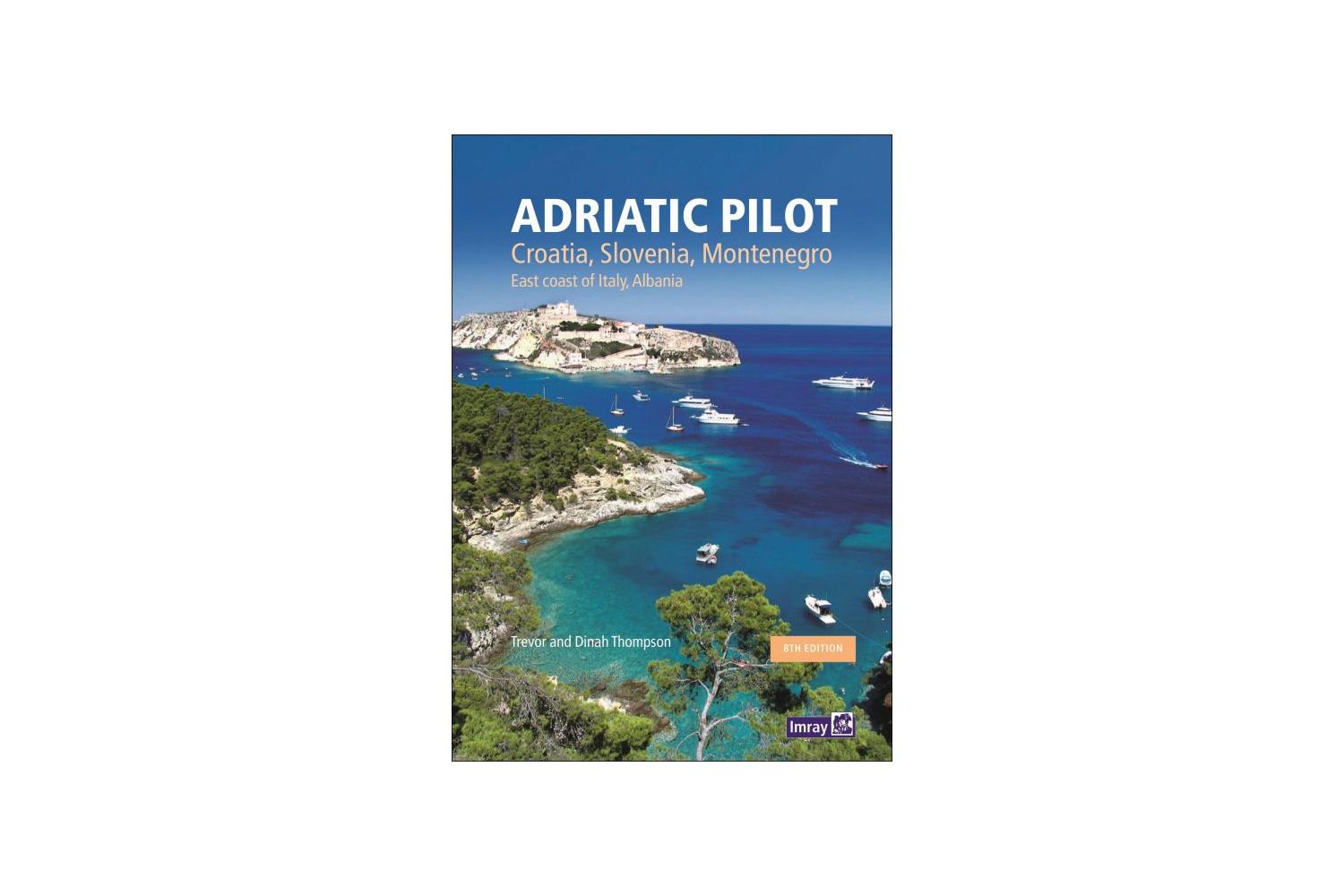 Imray pilot - Adriatic 7th Edition